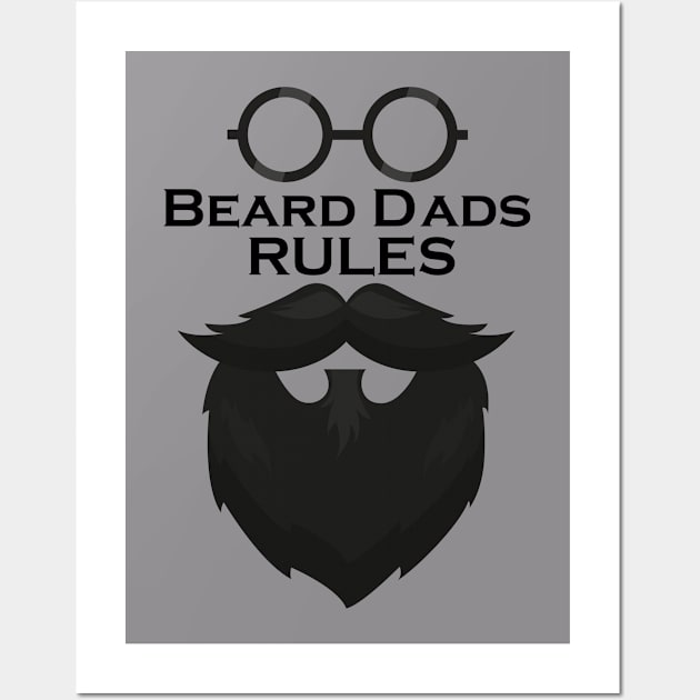 Beard Dads Rules Wall Art by YepYepACS